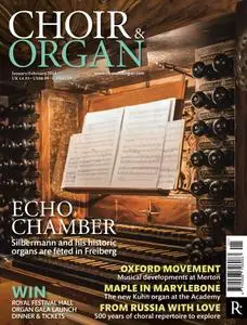 Choir & Organ - January/February 2014