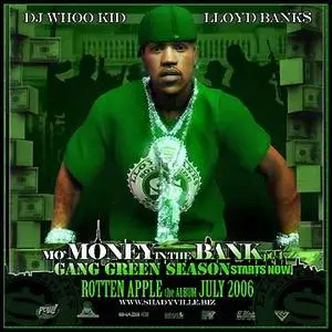 Lloyd Banks - Mo Money In The Bank Pt. 4 (Gang Green Season)