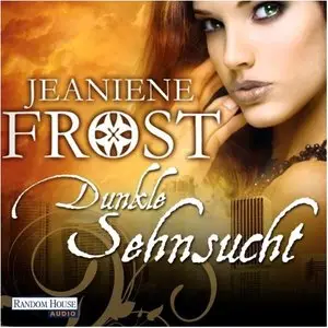 Jeaniene Frost - Cat und Bones - Band 1-5