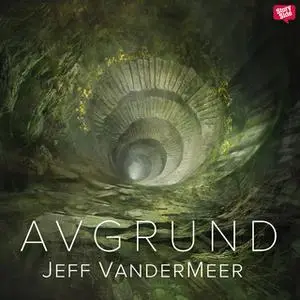 «Avgrund» by Jeff VanderMeer