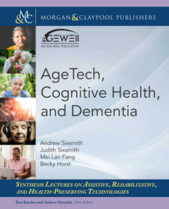 AgeTech, Cognitive Health, and Dementia