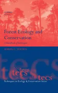 Forest Ecology and Conservation: A Handbook of Techniques (repost)