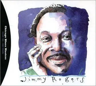 Jimmy Rogers - Chicago Blues Masters, Volume Two: Jimmy Rogers (1995)