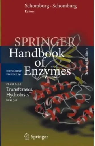 Class 2-3.2 Transferases, Hydrolases: EC 2-3.2 (Springer Handbook of Enzymes, 2nd edition)