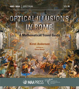 Optical Illusions in Rome : A Mathematical Travel Guide