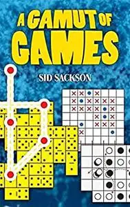 A Gamut of Games