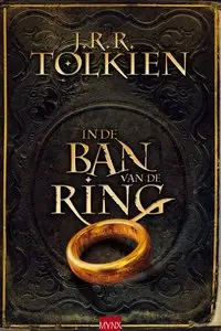 J.R.R. Tolkien - De Hobbit en In de ban van de Ring trilogie