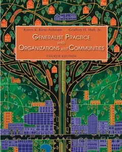 Generalist Practice with Organizations and Communities, 4 edition