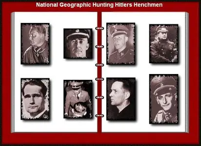 National Geographic - Hunting Hitlers Henchmen (2012)