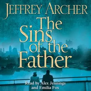 «The Sins of the Father» by Jeffrey Archer