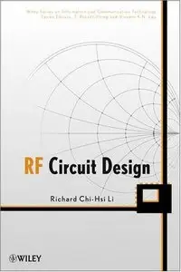 RF Circuit Design (Information and Communication Technology Series) (repost)