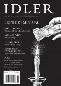 The Idler Magazine - Issue 58 - January-February 2018