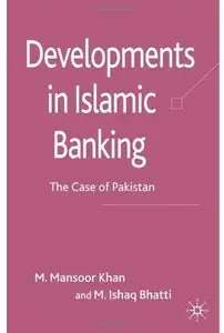 Developments in Islamic Banking: The Case of Pakistan [Repost]