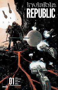 Invisible Republic - Tome 1