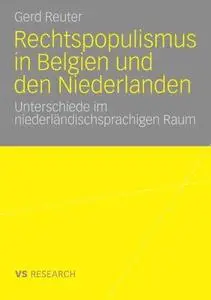 Rechtspopulismus in Belgien und den Niederlanden: Unterschiede im niederländischsprachigen Raum