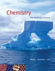 Chemistry: The Molecular Science, 3 edition (repost)