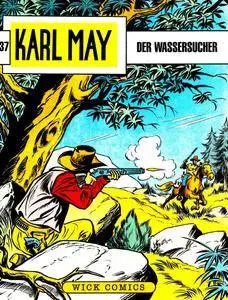 Karl May Wick 37 - Der Wassersucher