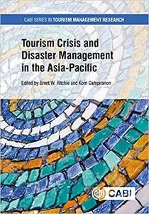 Tourism Crisis and Disaster Management in the Asia-Pacific