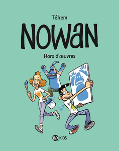 Nowan - Tome 2 - Hors D'oeuvres