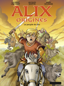 Alix Origines - Tome 2 - Le Peuple du Feu