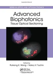 Advanced Biophotonics: Tissue Optical Sectioning