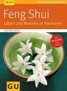 Feng Shui. Leben und Wohnen in Harmonie (Repost)