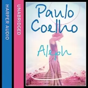 «Aleph» by Paulo Coelho