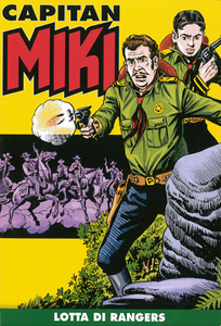 Capitan Miki a colori N.43 – Lotta di rangers (Dicembre 2019)