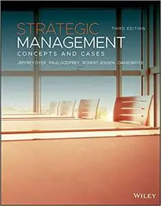 Strategic Management: Concepts and Cases, 3rd Edition
