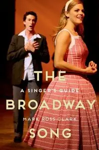 The Broadway Song: A Singer's Guide (repost)