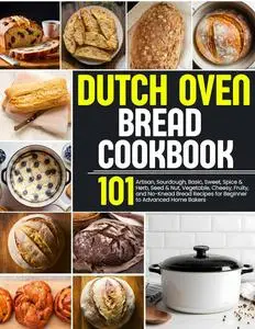 Dutch Oven Bread Cookbook