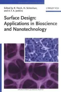 Surface Design: Applications in Bioscience and Nanotechnology (repost)
