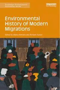 Environmental History of Modern Migrations