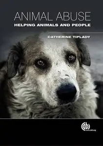Animal Abuse: Helping Animals and People