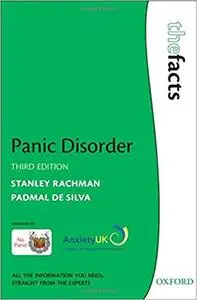 Panic Disorder: The Facts (The Facts Series)