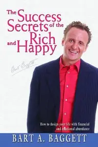 Success Secrets of the Rich and Happy [Repost]