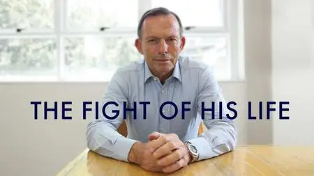 ABC - Four Corners: The Fight of His Life (2019)