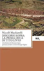 Discorsi sopra la prima deca di Tito Livio