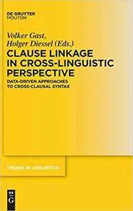 Clause Linkage in Cross-Linguistic Perspective