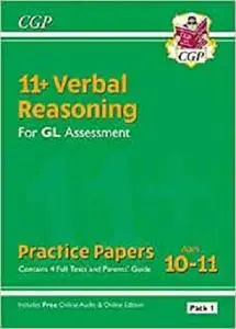 New 11+ GL Verbal Reasoning Practice Papers: Ages 10-11