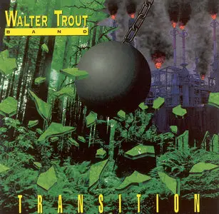 Walter Trout Band - Transition (1992)