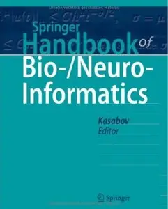Springer Handbook of Bio-/Neuro-Informatics [Repost]