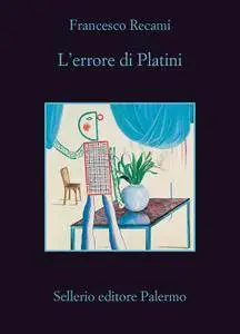 Francesco Recami - L'errore di Platini