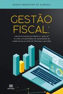 «Gestão Fiscal» by Edson Sebastião de Almeida