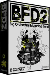 FXpansion BFD2 Big Orchestral Marching Band Expansion Pack HYBRiD DVDR (repost)