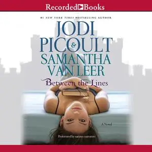 «Between the Lines» by Jodi Picoult,Samantha van Leer