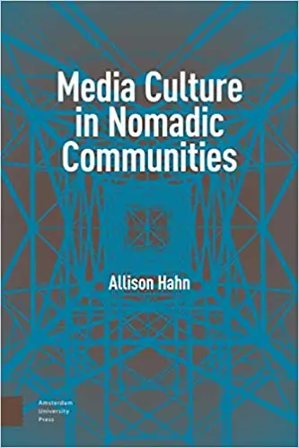 Media Culture in Nomadic Communities