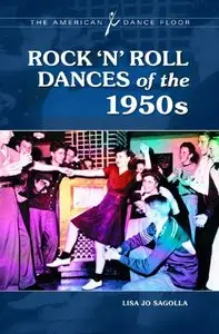 Rock 'n' Roll Dances of the 1950s