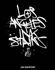 Los Angeles Ink Stains v01 (2012)