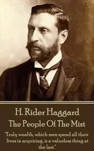 «The People Of The Mist» by H. Rider Haggard